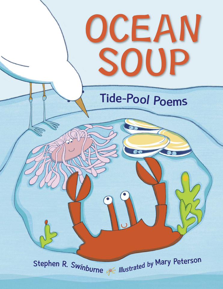 Ocean Soup: Tide-Pool Poems book cover by Stephen R. Swinburne