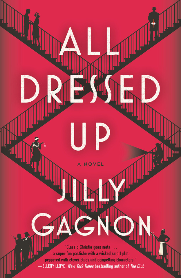 All Dressed Up: A Novel book cover by Jilly Gagnon