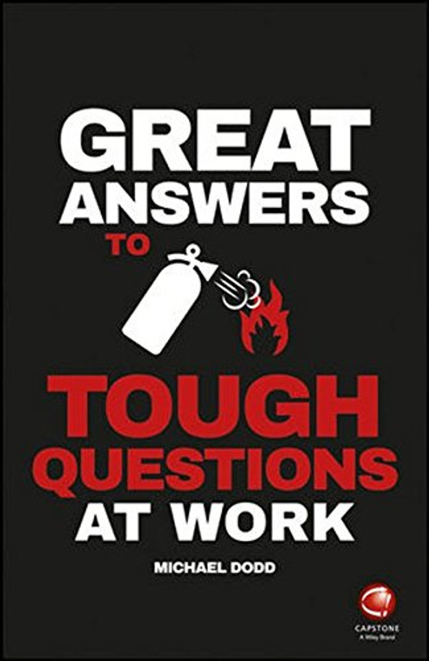 Great Answers to Tough Questions at Work Cover Great Answers to Tough Questions at Work Cover