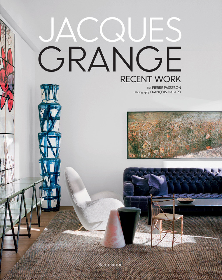 Jacques Grange: Recent Work book cover by Pierre Passebon