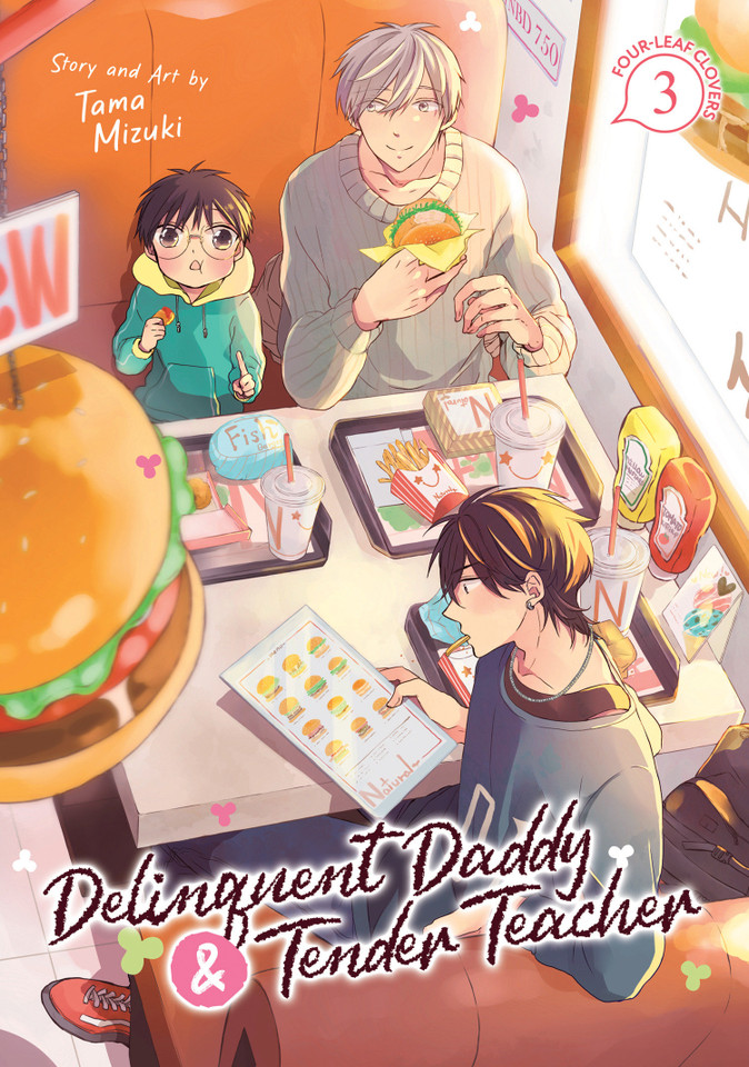 Delinquent Daddy and Tender Teacher Vol. 3: Four-Leaf Clovers (Delinquent Daddy and Tender Teacher) book cover by Tama Mizuki