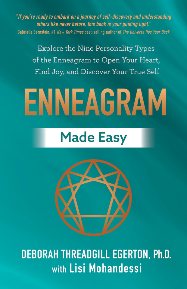 Enneagram Made Easy: Explore the Nine Personality Types of the Enneagram to Open Your Heart, Find Joy, and Discover Your True Self book cover by Deborah Threadgill Egerton