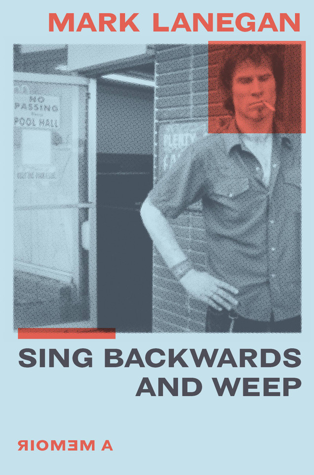 Sing Backwards and Weep: A Memoir book cover by Mark Lanegan