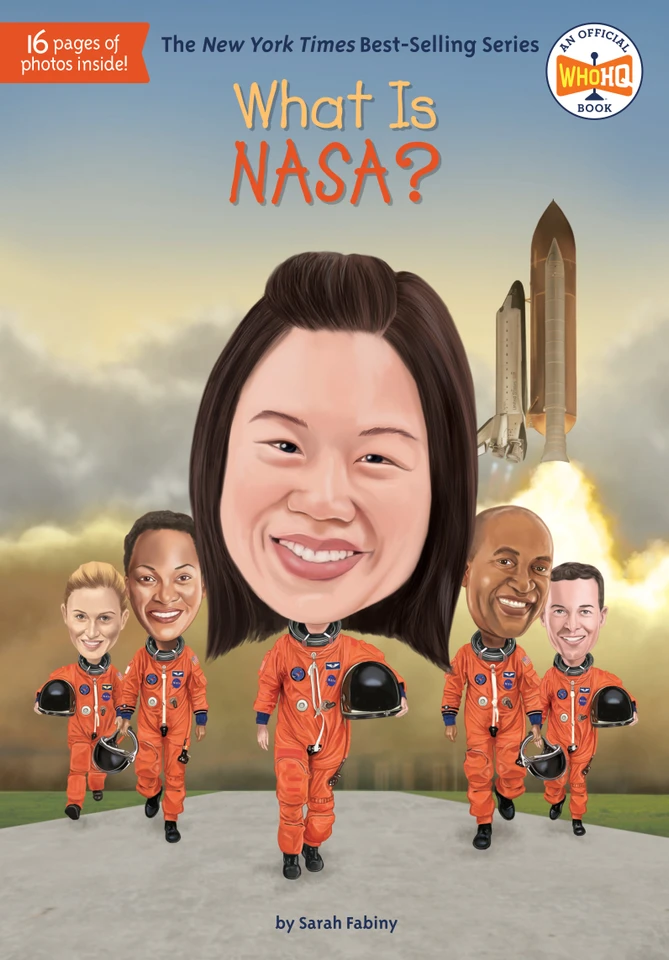 What Is NASA? (What Was?) book cover by Sarah Fabiny, Who HQ