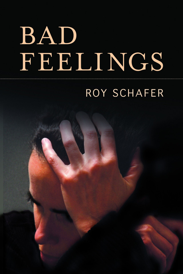 Bad Feelings book cover by Roy Schafer