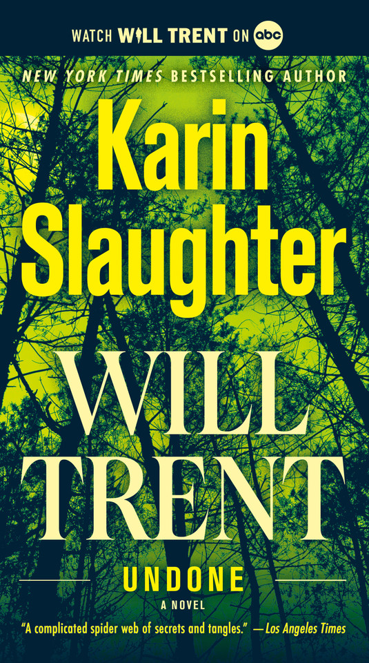 Undone: Will Trent (Will Trent) book cover by Karin Slaughter