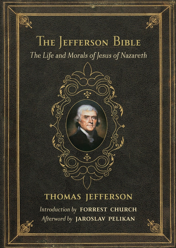 The Jefferson Bible: The Life and Morals of Jesus of Nazareth book cover by Thomas Jefferson