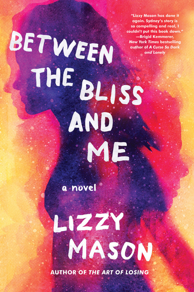 Between the Bliss and Me book cover by Lizzy Mason
