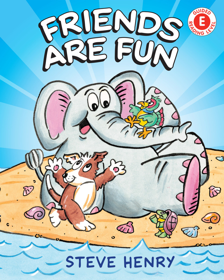 Friends Are Fun (I Like to Read) book cover by Steve Henry