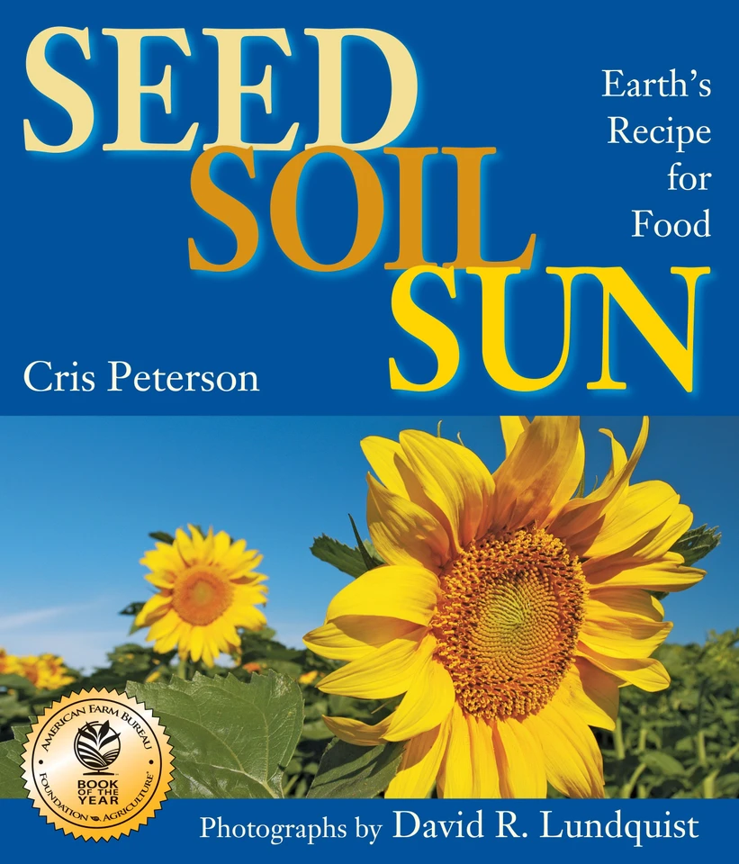 Seed, Soil, Sun: Earth's Recipe for Food book cover by Cris Peterson