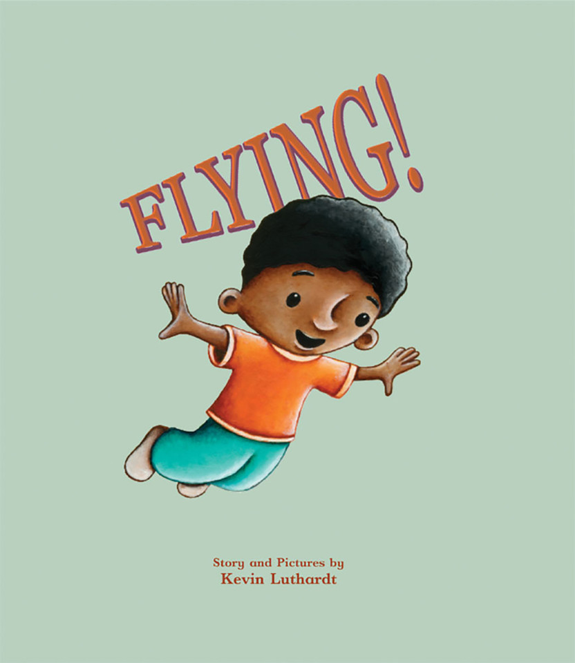 Flying! book cover by Kevin Luthardt