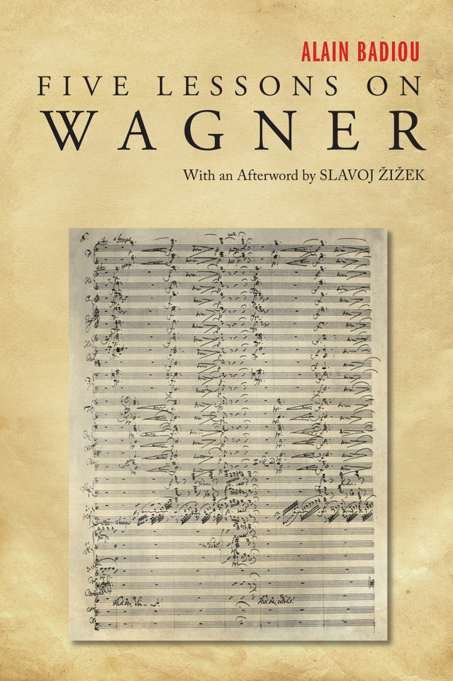 Five Lessons on Wagner book cover by Alain Badiou