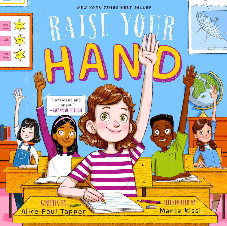 Raise Your Hand book cover by Alice Paul Tapper