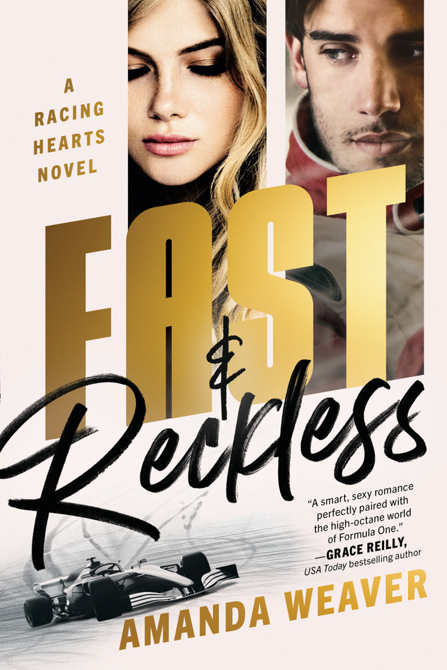Fast & Reckless: A Racing Hearts Novel (Racing Hearts) book cover by Amanda Weaver