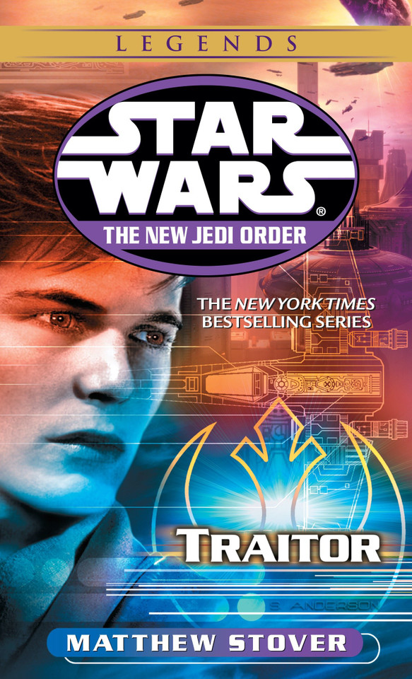 Traitor: Star Wars Legends (Star Wars: The New Jedi Order - Legends) book cover by Matthew Stover