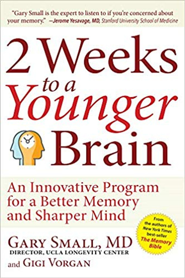 2 Weeks to a Younger Brain: An Innovative Program for a Better Memory and Sharper Mind Cover 2 Weeks to a Younger Brain: An Innovative Program for a Better Memory and Sharper Mind Cover