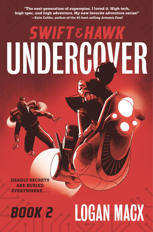 Swift and Hawk: Undercover (Swift and Hawk) book cover by Logan Macx