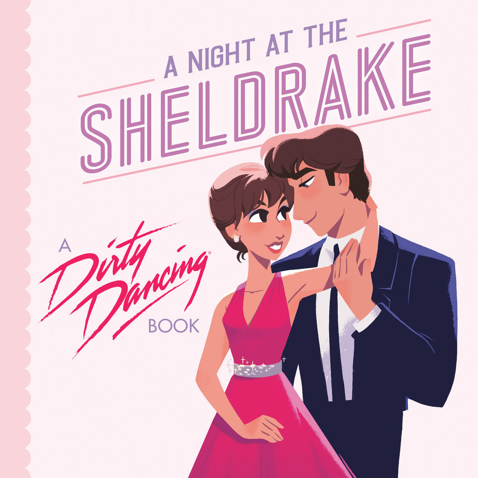 A Night at the Sheldrake: A Dirty Dancing Book book cover by Francesco Sedita