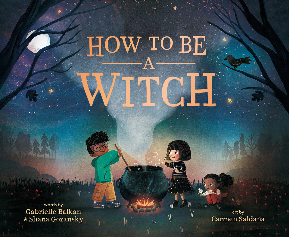 How to Be a Witch book cover by Gabrielle Balkan, Shana Gozansky