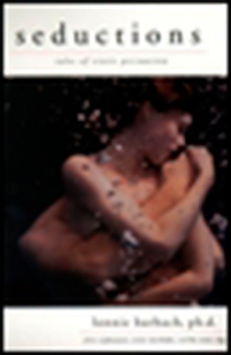 Seductions: Tales of Erotic Persuasion book cover by Lonnie Barbach
