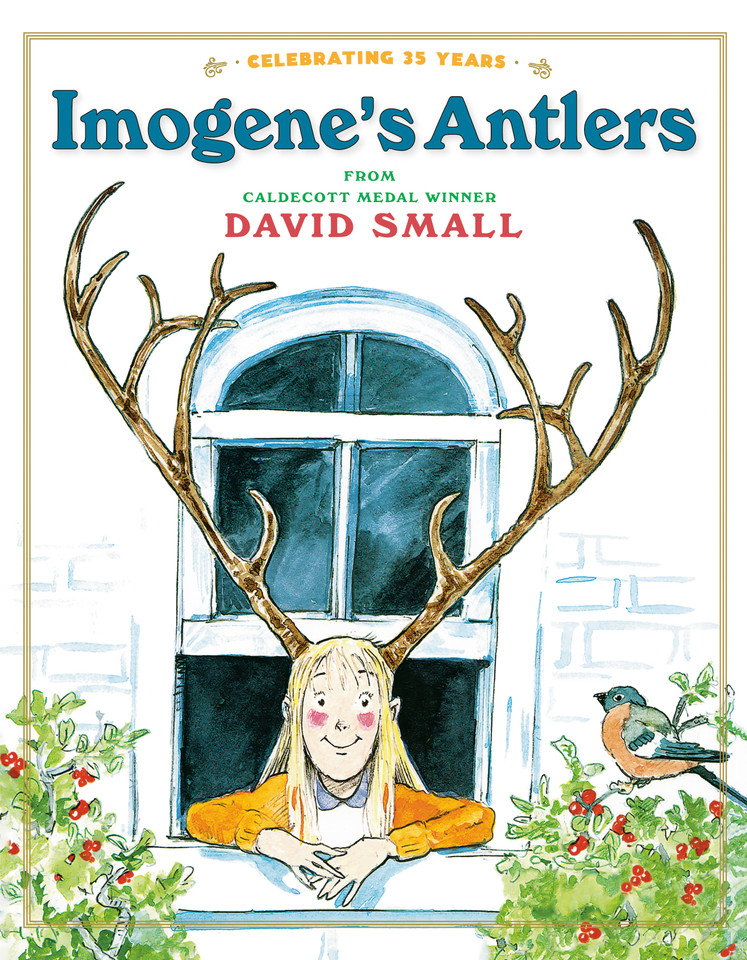Imogene's Antlers: A Christmas Book for Kids book cover by David Small