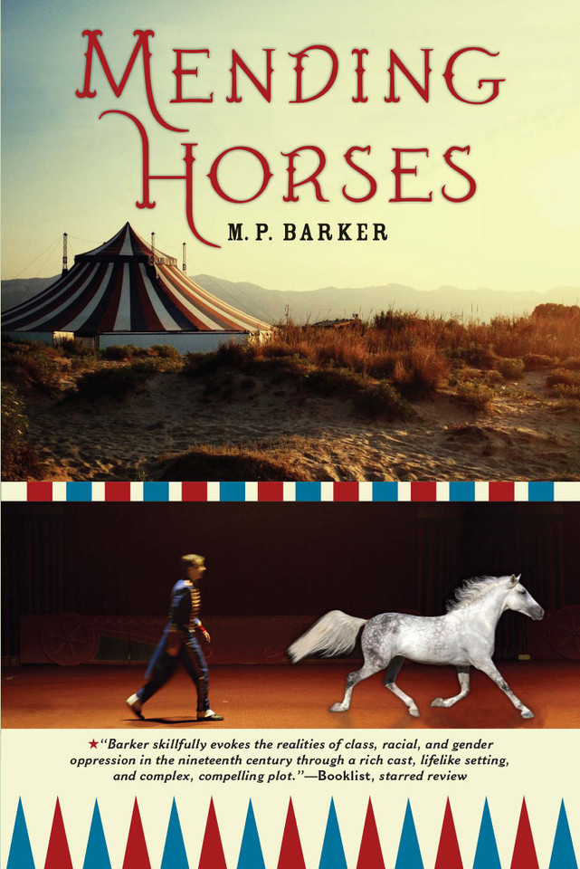 Mending Horses book cover by M.P. Barker