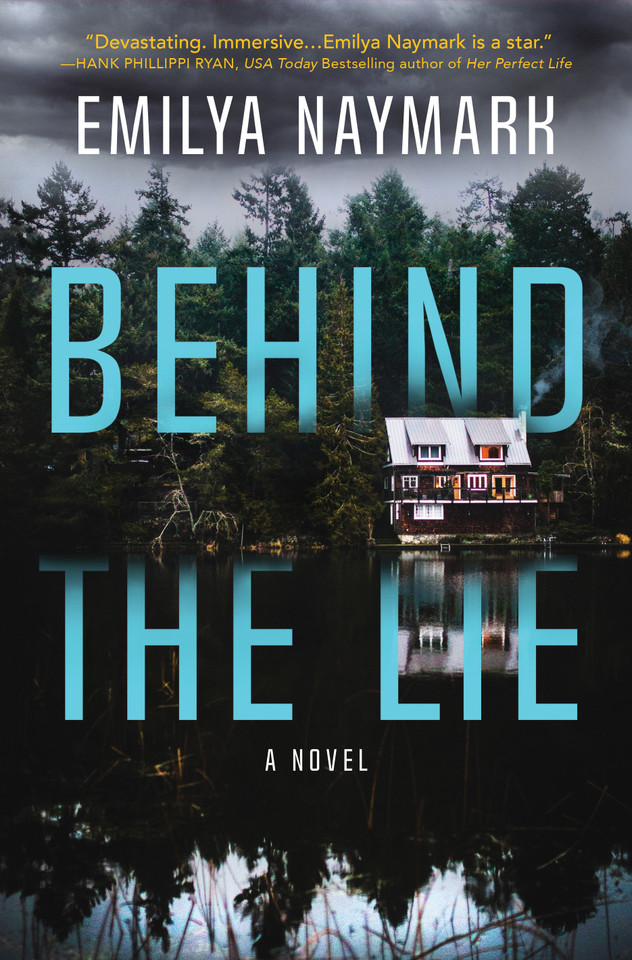 Behind the Lie: A Novel book cover by Emilya Naymark