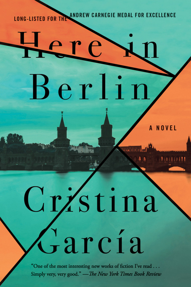 Here in Berlin: A Novel book cover by Cristina García