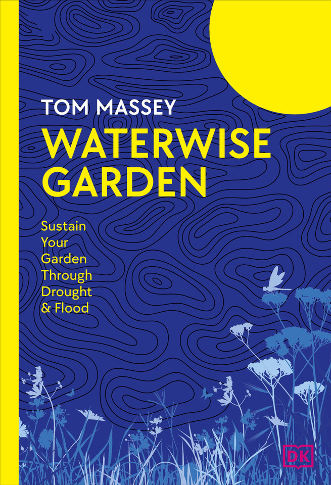 Waterwise Garden: Sustain Your Garden Through Drought and Flood book cover by Tom Massey