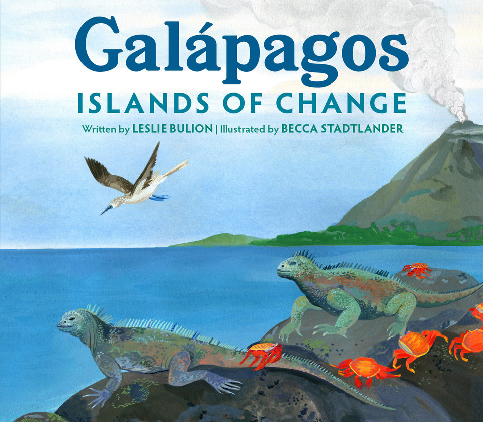Galápagos: Islands of Change book cover by Leslie Bulion