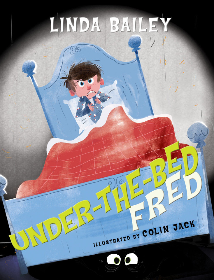 Under-the-Bed Fred (Under-the-Bed Fred) book cover by Linda Bailey