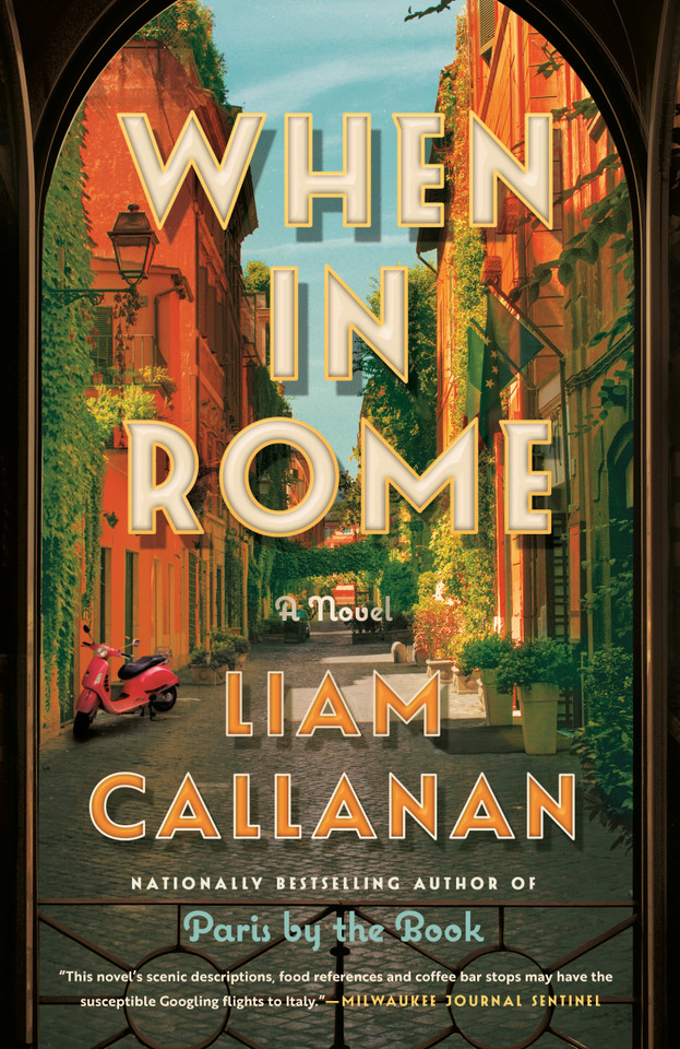 When in Rome: A Novel book cover by Liam Callanan