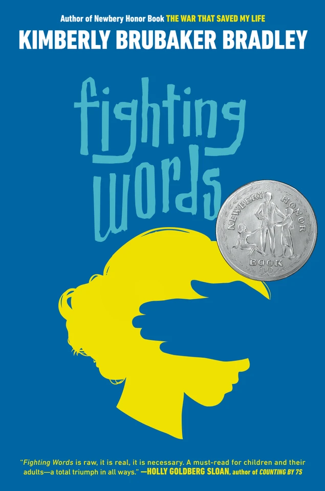 Fighting Words: (Newbery Honor Award Winner) book cover by Kimberly Brubaker Bradley