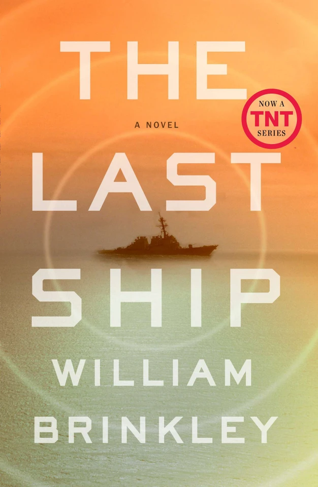 The Last Ship: A Novel book cover by William Brinkley