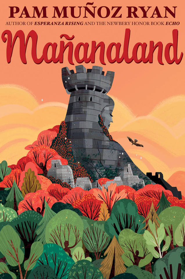 Mañanaland book cover by Pam Muñoz Ryan