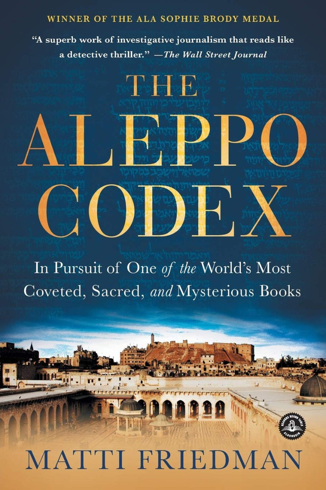 The Aleppo Codex: In Pursuit of One of the World's Most Coveted, Sacred, and Mysterious Books Cover