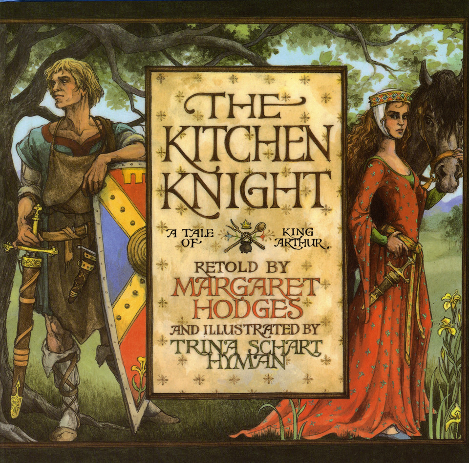 The Kitchen Knight: A Tale of King Arthur book cover by Margaret Hodges