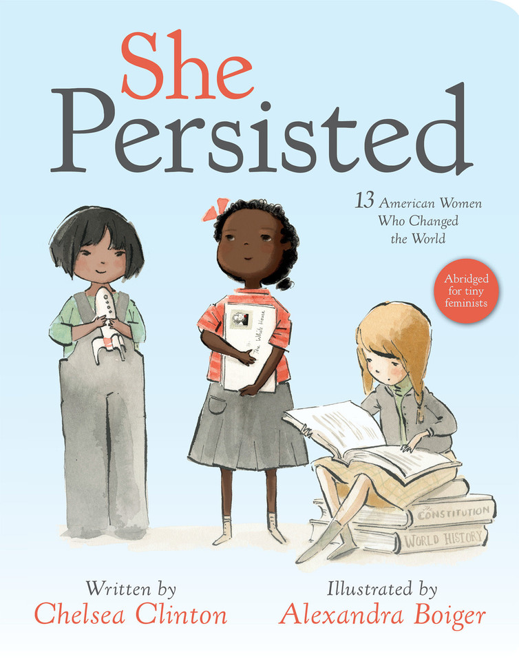 She Persisted (She Persisted) book cover by Chelsea Clinton