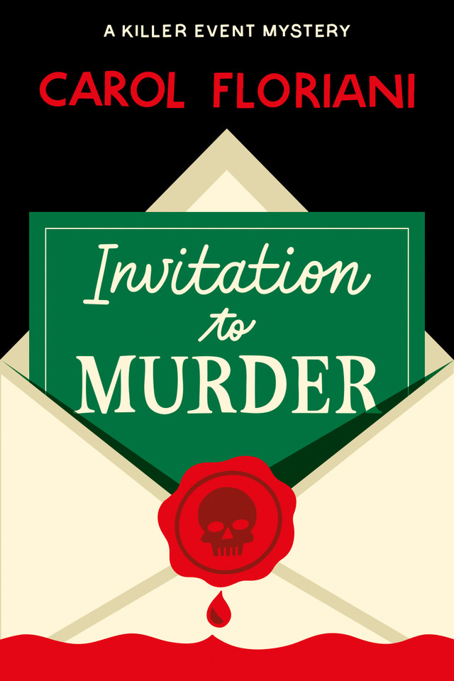 Invitation to Murder (A Killer Event Mystery) book cover by Carol Floriani