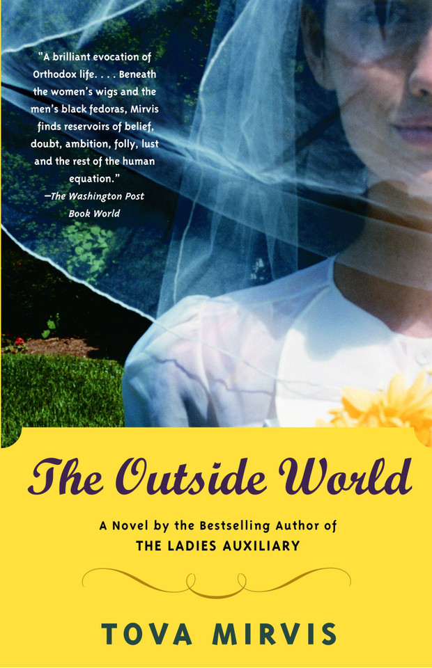 The Outside World (Vintage Contemporaries) book cover by Tova Mirvis