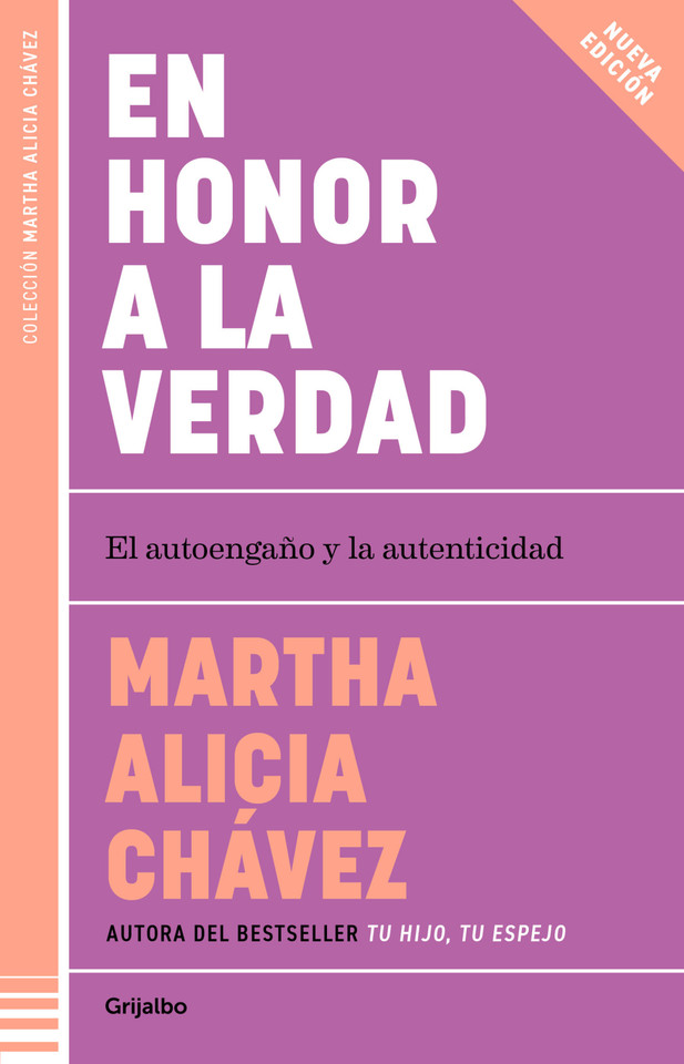 En honor a la verdad / Truth Be Told book cover by Martha Alicia Chávez