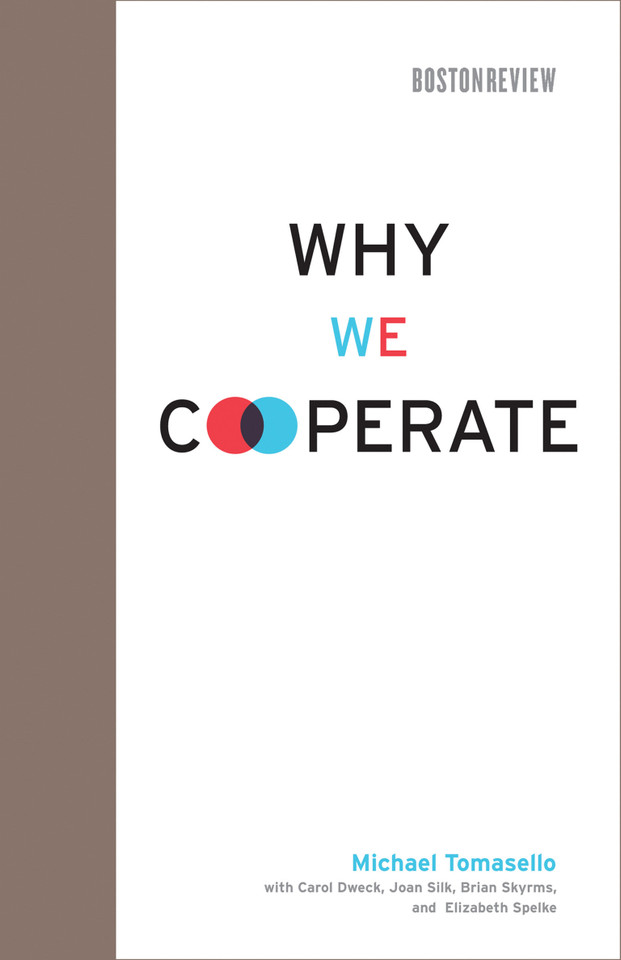 Why We Cooperate (Boston Review Books) book cover by Michael Tomasello