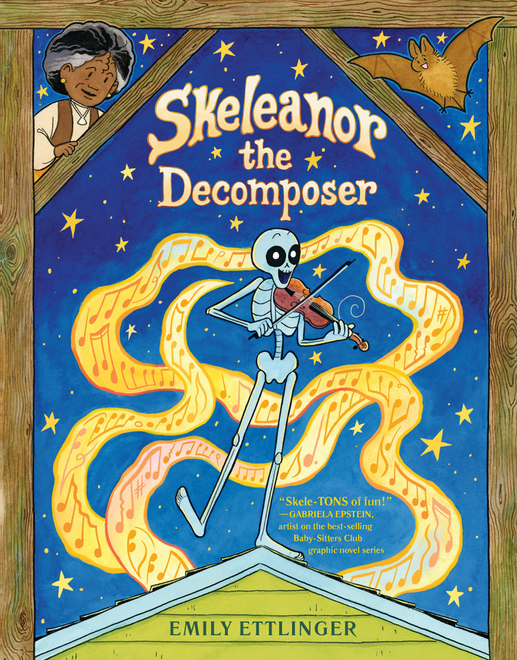 Skeleanor the Decomposer: A Graphic Novel book cover by Emily Ettlinger