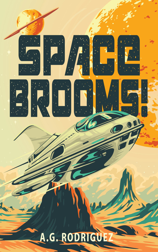 Space Brooms! book cover by A.G. Rodriguez