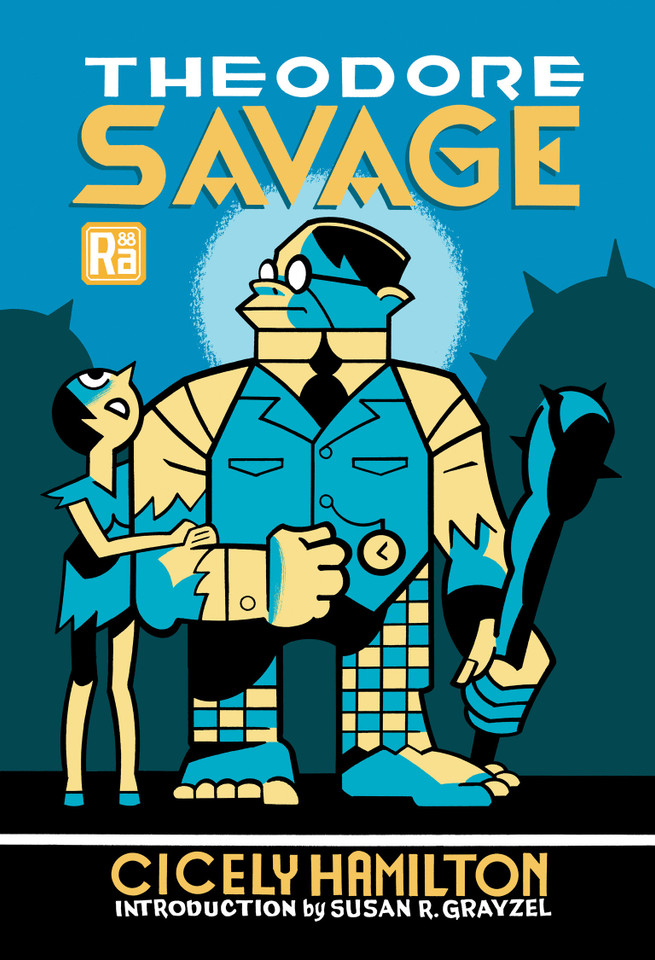Theodore Savage (MIT Press / Radium Age) book cover by Cicely Hamilton