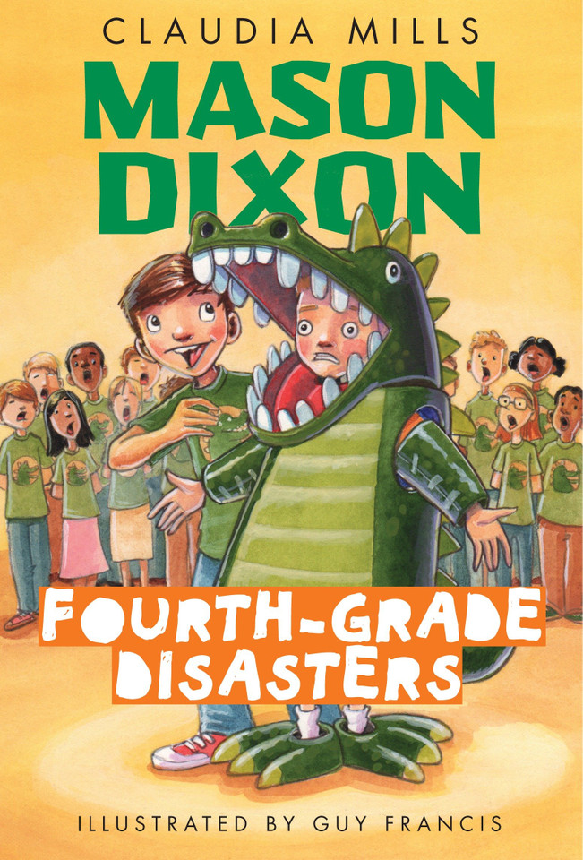 Mason Dixon: Fourth-Grade Disasters (Mason Dixon) book cover by Claudia Mills