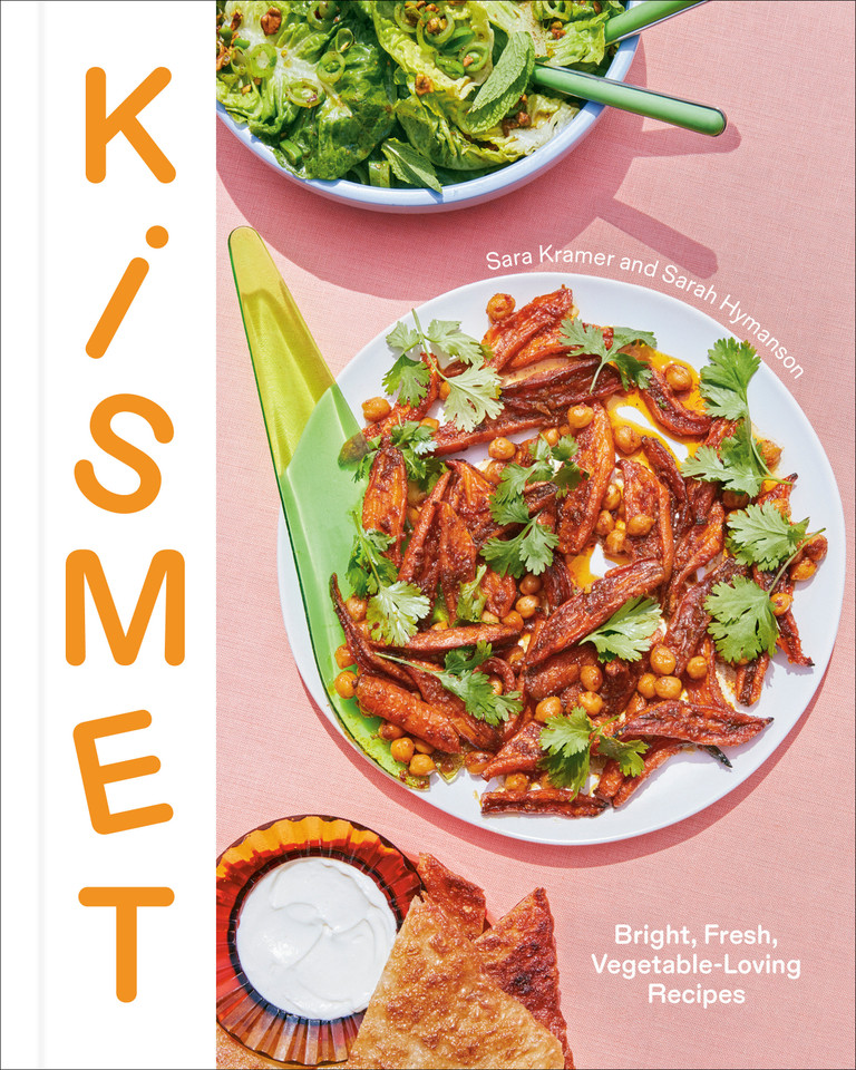 Kismet: Bright, Fresh, Vegetable-Loving Recipes book cover by Sara Kramer, Sarah Hymanson