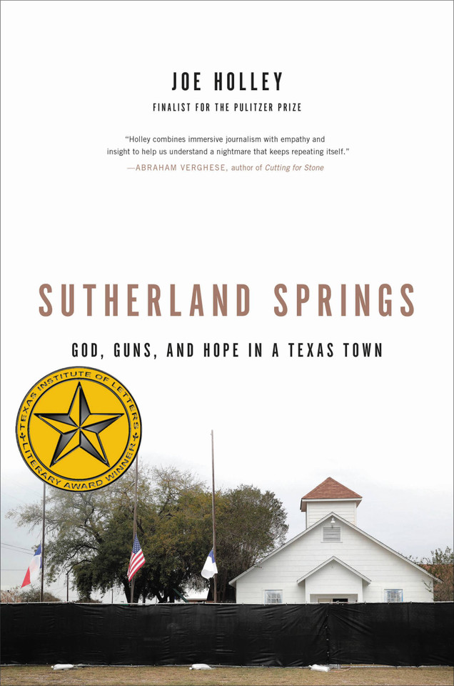 Sutherland Springs: God, Guns, and Hope in a Texas Town book cover by Joe Holley