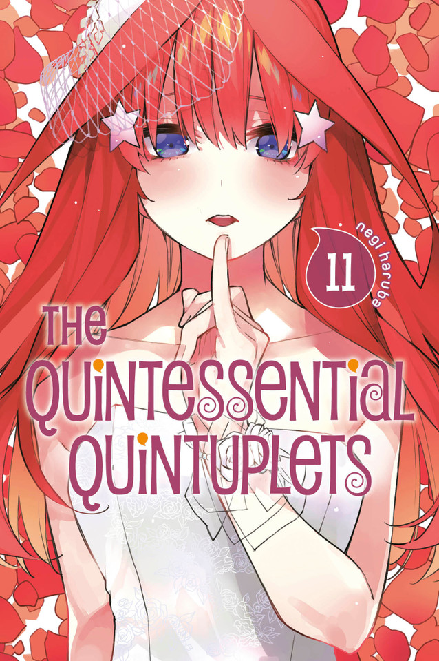 The Quintessential Quintuplets 11 (The Quintessential Quintuplets) book cover by Negi Haruba