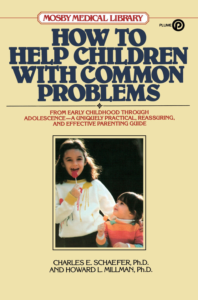 How to Help Children with Common Problems (Mosby Medical Library) book cover by Charles E. Schaefer, Howard L. Millman